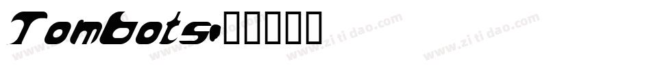 Tombots字体转换