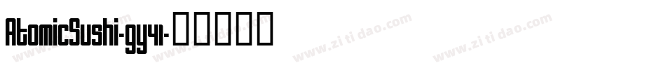 AtomicSushi-gy41字体转换