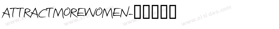 ATTRACTMOREWOMEN字体转换