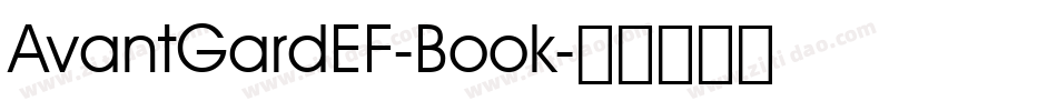 AvantGardEF-Book字体转换