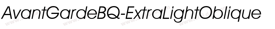 AvantGardeBQ-ExtraLightOblique字体转换