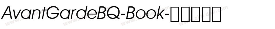 AvantGardeBQ-Book字体转换