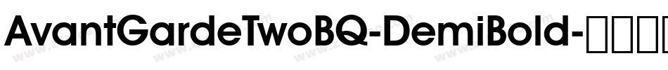 AvantGardeTwoBQ-DemiBold字体转换