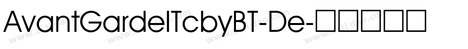 AvantGardeITcbyBT-De字体转换
