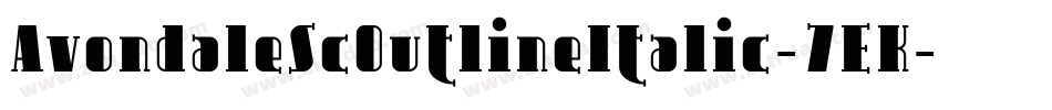 AvondaleScOutlineItalic-7EK字体转换