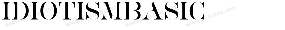 IdiotismBasic字体转换