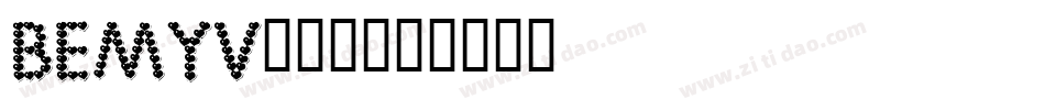 BEMYV___字体转换