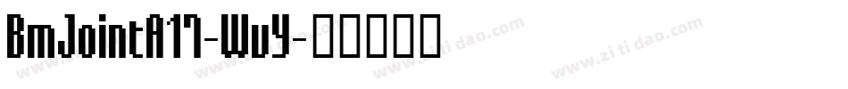 BmJointA17-WvY字体转换