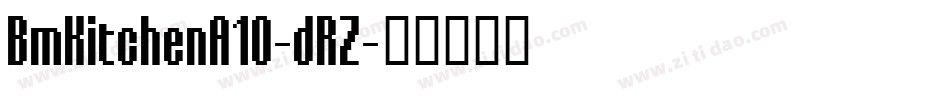 BmKitchenA10-dRZ字体转换