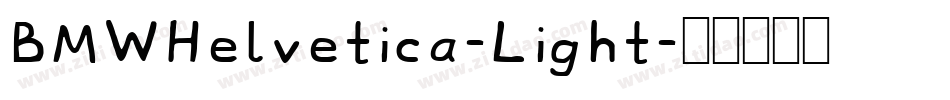 BMWHelvetica-Light字体转换