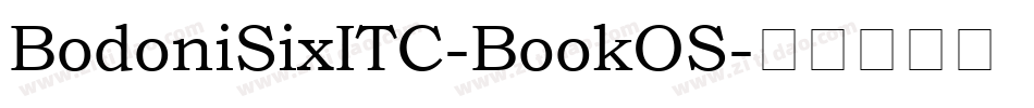 BodoniSixITC-BookOS字体转换