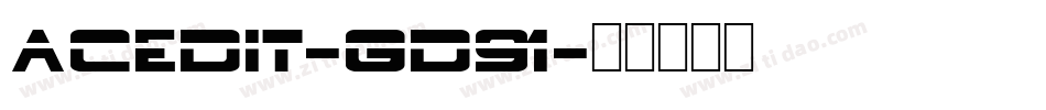 AcedIt-gD91字体转换