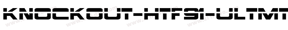 Knockout-HTF91-UltmtMiddlewt字体转换