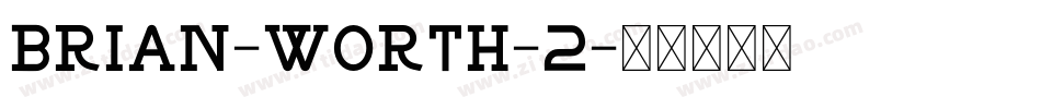 BRIAN-WORTH-2字体转换
