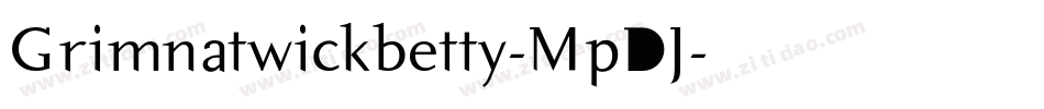 Grimnatwickbetty-MpDJ字体转换