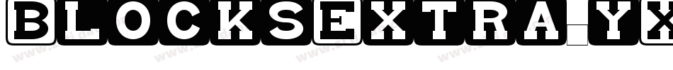 BlocksExtra-yXP3字体转换