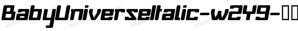 BabyUniverseItalic-w2Y9字体转换