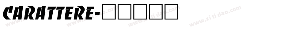 carattere字体转换