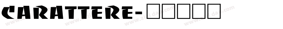 carattere字体转换