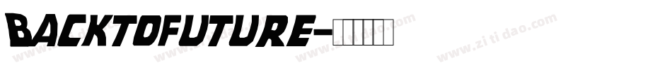 Backtofuture字体转换