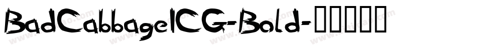 BadCabbageICG-Bold字体转换