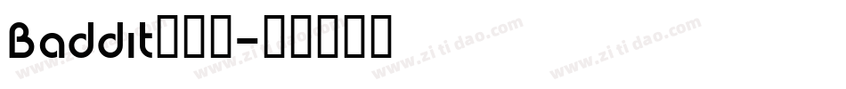 Baddit转换器字体转换