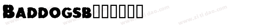 Baddogsb字体转换
