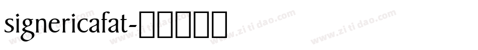 signericafat字体转换
