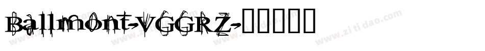 Ballmont-VGGRZ字体转换