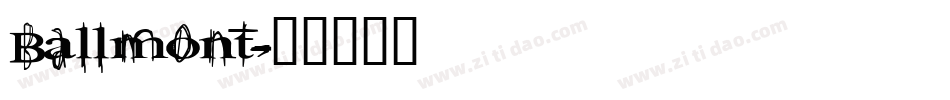 Ballmont字体转换