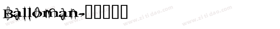 Balloman字体转换