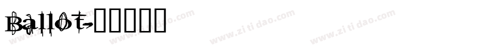 Ballot字体转换