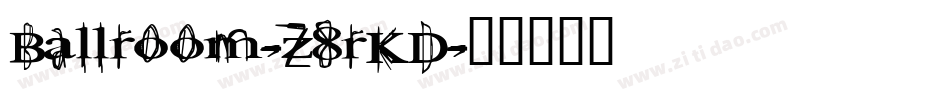 Ballroom-z8rKD字体转换
