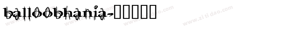 balloobhania字体转换