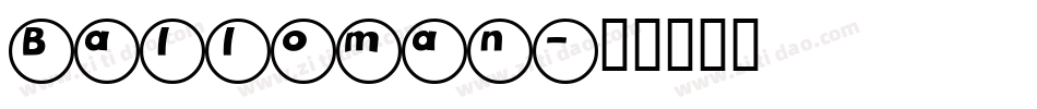 Balloman字体转换