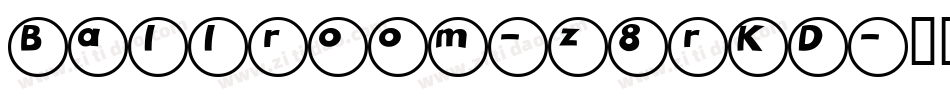 Ballroom-z8rKD字体转换