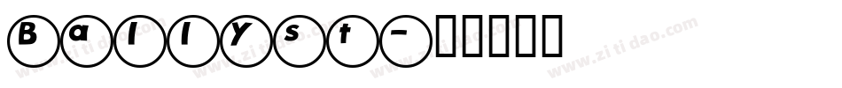 Ballyst字体转换