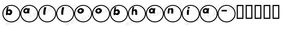 balloobhania字体转换