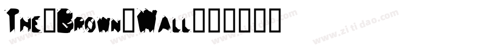 The-Brown-Wall字体转换