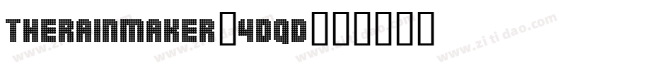 Therainmaker-4dqD字体转换