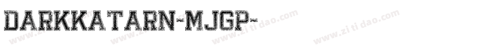 DarkKatarn-MJGp字体转换