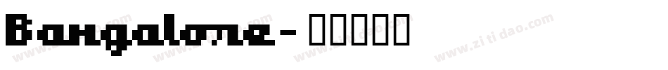 Bangalore字体转换