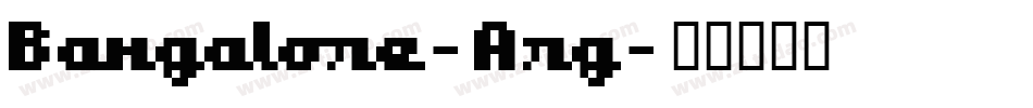Bangalore-Arg字体转换
