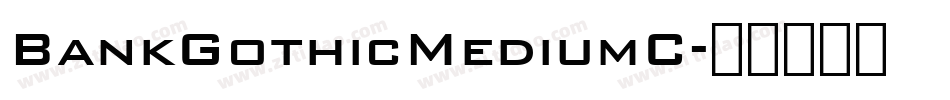 BankGothicMediumC字体转换