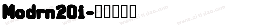 Modrn20i字体转换