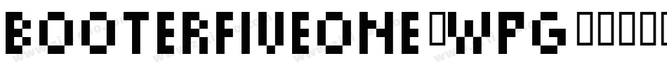 BooterFiveOne-WPG字体转换