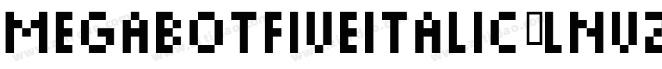 MegabotFiveItalic-lnVZ字体转换