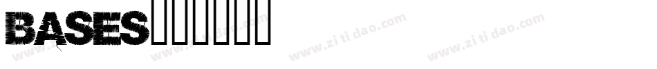 BASES字体转换