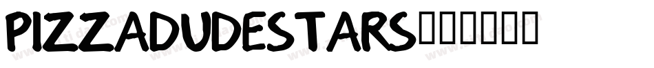 PIZZADUDESTARS字体转换