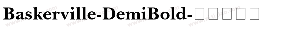 Baskerville-DemiBold字体转换